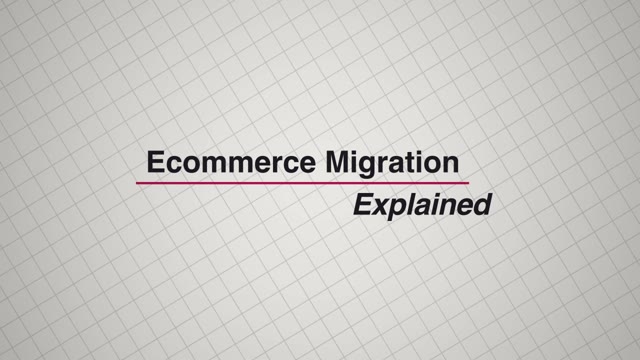 Ecommerce Migration Explained &mdash; Dev Partners video